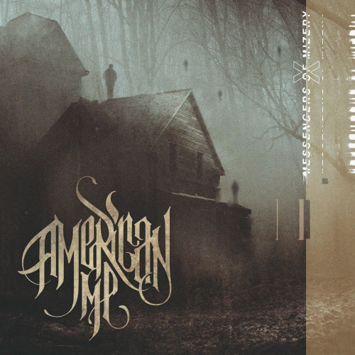 American Me : Messengers of Mizery